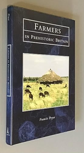 Farmers in Prehistoric Britain