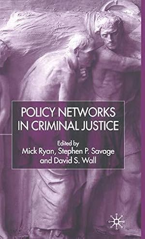 Immagine del venditore per Policy Networks in Criminal Justice venduto da WeBuyBooks