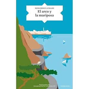 Seller image for EL ARCO Y LA MARIPOSA for sale by Urbano Librera Infinita