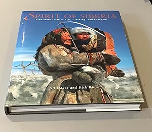 Immagine del venditore per Spirit of Siberia: Traditional Native Life, Clothing and Footwear venduto da Elder Books