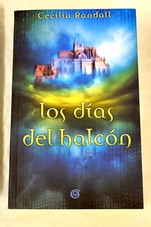 Los días del halcón