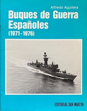 Bild des Verkufers fr Buques De Guerra Espanoles. 1971-1976. zum Verkauf von Antiquariat J. Hnteler