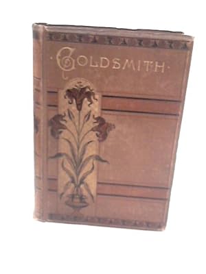 Imagen del vendedor de Goldsmith's choice works of Wakefield, poems & plays a la venta por World of Rare Books