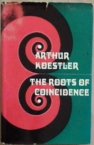 Seller image for The roots of coincidence for sale by Chapter 1