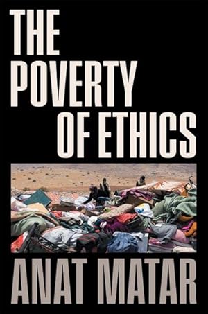 Bild des Verkufers fr The Poverty of Ethics zum Verkauf von AHA-BUCH GmbH