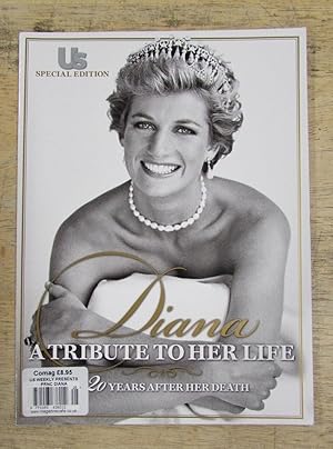 Seller image for DIANA A TRIBUTE TO HER LIFE US SPECIAL EDITION MAGAZINE for sale by Happyfish Books