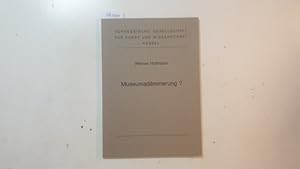 Museumsdämmerung? : (Festvortrag zum 75jährigen Bestehen des Hessischen Landesmuseums in Kassel, ...