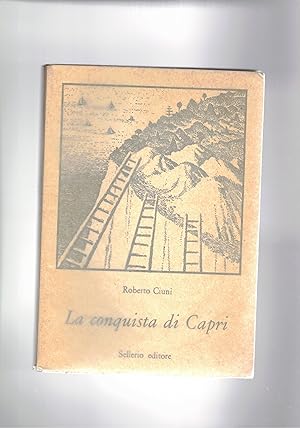 Immagine del venditore per La conquista di Capri (da parte dei franco-napoletani di Gioacchino Murat). venduto da Libreria Gull