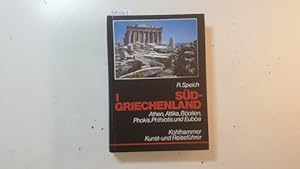 Bild des Verkufers fr Sdgriechenland I: Athen, Attika, Botien, Phokis, Phthiotis und Euba zum Verkauf von Gebrauchtbcherlogistik  H.J. Lauterbach