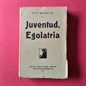 Seller image for Juventud, Egolatra. for sale by Carmichael Alonso Libros