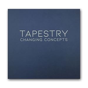 Image du vendeur pour Tapestry: Changing Concepts mis en vente par Joseph Burridge Books