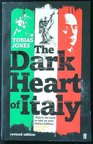 Immagine del venditore per The Dark Heart of Italy venduto da Librodifaccia