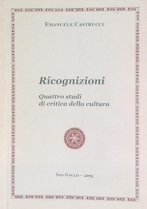 Seller image for Ricognizioni. Quattro studi di critica della cultura for sale by Librodifaccia