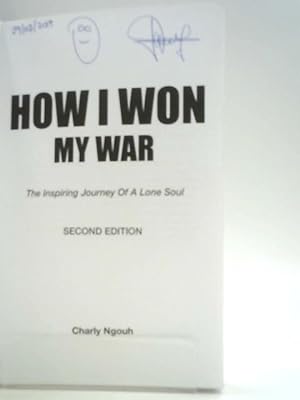 Imagen del vendedor de How I Won My War: The Inspiring Journey of a Lone Soul a la venta por World of Rare Books