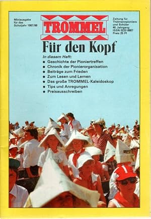 TROMMEL Zeitung für Thälmannpioniere und Schüler. Miniausgabe für das Schuljahr 1987/88