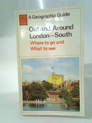 Seller image for Out and Around London - South for sale by World of Rare Books