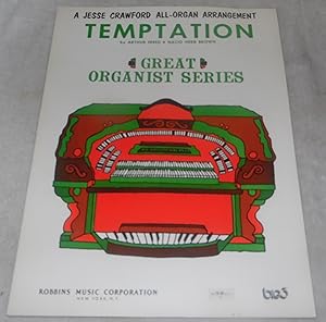 Seller image for Temptation - A Jesse Crawford All Organ Arrangement Great Organist Series for sale by Pheonix Books and Collectibles