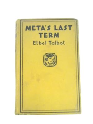 Imagen del vendedor de Meta's Last Term a la venta por World of Rare Books