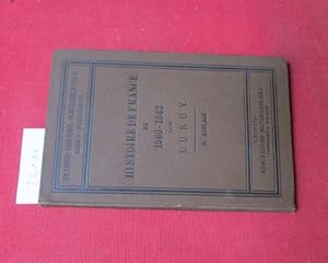 Bild des Verkufers fr Histoire de France de 1560 - 1643. (Aus: Histoire de France von Victor Duruy) Fr den Schulgebrauch erklrt von A. F. Meyer. zum Verkauf von Versandantiquariat buch-im-speicher