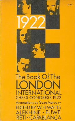 International Chess Congress, London 1922 WH WATTS, Alekhine