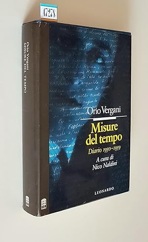 Immagine del venditore per MISURE DEL TEMPO - Diario 1950-1959 venduto da Stampe Antiche e Libri d'Arte BOTTIGELLA