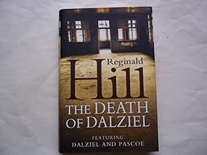 Seller image for The Death of Dalziel: A Dalziel and Pascoe Novel for sale by Carmarthenshire Rare Books