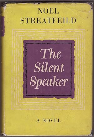 Seller image for The Silent Speaker for sale by HAUNTED BOOKSHOP P.B.F.A.