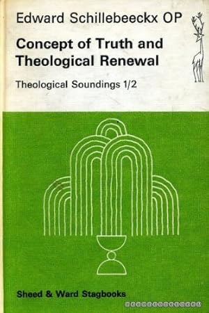 Bild des Verkufers fr Concept of Truth and Theological Renewal (Stagbooks S.) zum Verkauf von WeBuyBooks