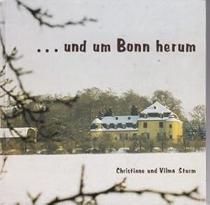 --und um Bonn herum: Versuch einer Heimatbeschreibung (German Edition)