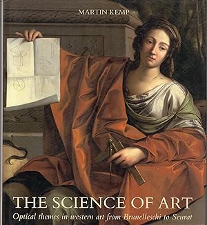 The science of art : optical themes in western art from Brunelleschi to Seurat