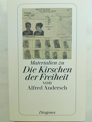 Bild des Verkufers fr Materialien zu Die Kirschen der Freiheit von Alfred Andersch zum Verkauf von Versandantiquariat Jena