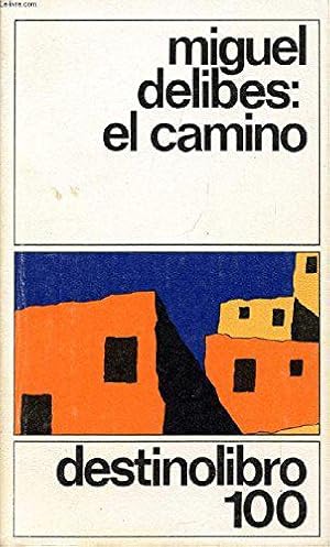 Seller image for El camino for sale by JLG_livres anciens et modernes