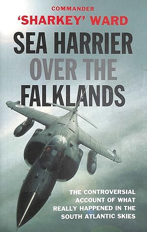 Immagine del venditore per Sea Harrier Over The Falklands: A Maverick at War (W&N Military) venduto da M Godding Books Ltd