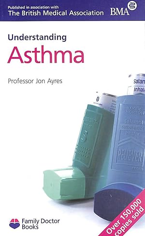 Seller image for Asthma (Understanding) (Family Doctor Books) for sale by M Godding Books Ltd