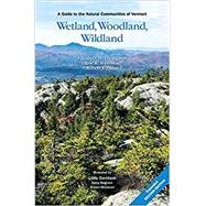 Seller image for Wetland, Woodland, Wildland for sale by eCampus