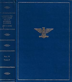 Seller image for L'Esercito Italiano nella grande Guerra, 1915- 1918, vol. IV - Le operazioni del 1917 for sale by Biblioteca di Babele