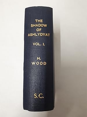 Bild des Verkufers fr The Shadow of Ashlydyat. Vol I zum Verkauf von Cambridge Rare Books