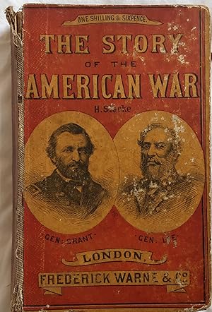 The Story of The American War 1861-1865