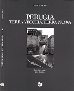 Seller image for Perugia, terra vecchia, terra nuova for sale by Biblioteca di Babele