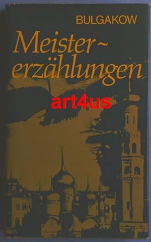 Immagine del venditore per Meistererzhlungen : Das Verhngnis ; Haus Nr. 13 ; Teufelsspuk ; Tschitschikows Abenteuer venduto da art4us - Antiquariat