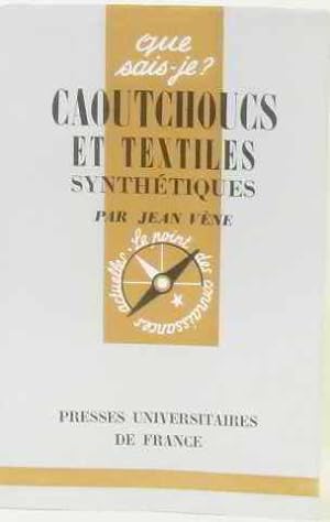 Bild des Verkufers fr Caoutchoucs et textiles synthtiques zum Verkauf von Ammareal