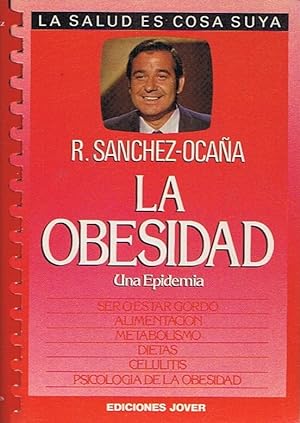 Seller image for LA OBESIDAD. Una Epidemia for sale by Librera Torren de Rueda