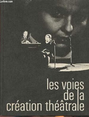 Bild des Verkufers fr Les voies de la cration thtrale 2-Sommaire: B. Brecht: M-re Courage/La rsistible ascension d'Arturo UI- M. Frisch: Andorra- P. Weiss: L'instruction- A. Csaire: La tragdie du Roi Christophe/Une saison au Congo- J. Cabral de Melo Neto: Mort et vie Sv zum Verkauf von Le-Livre