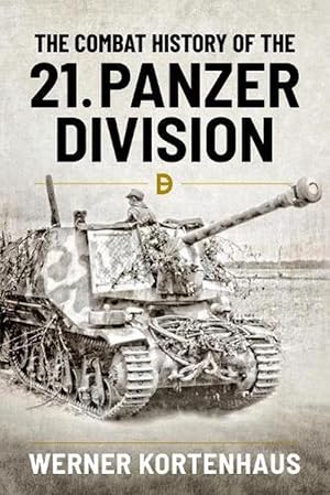 Image du vendeur pour The Combat History of 21st Panzer Division 1943-45 (Paperback) mis en vente par Grand Eagle Retail