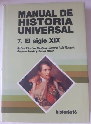 Imagen del vendedor de Manual de historia universal 7. El siglo XIX a la venta por Librera Ofisierra