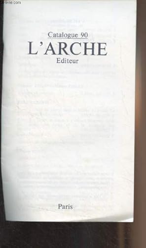 Image du vendeur pour L'Arche - Catalogue 90 mis en vente par Le-Livre