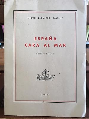 ESPAÑA CARA AL MAR