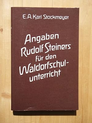 Bild des Verkufers fr Angaben Rudolf Steiners fr den Waldorfschulunterricht - Eine Quellensammlung fr die Arbeit der Lehrerkollegien zum Verkauf von Versandantiquariat Manuel Weiner