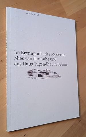 Imagen del vendedor de Im Brennpunkt der Moderne: Mies van der Rohe und das Haus Tugendhat in Brnn a la venta por Llibres Bombeta