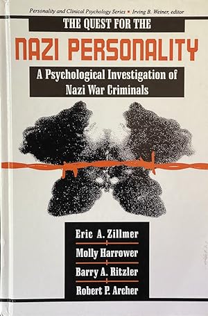 Imagen del vendedor de The Quest for the Nazi Personality - A Psychological Investigation of Nazi War Criminals a la venta por Dr.Bookman - Books Packaged in Cardboard